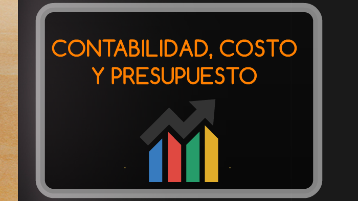 Costos y Presupuesto